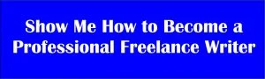 make money as freelance writer