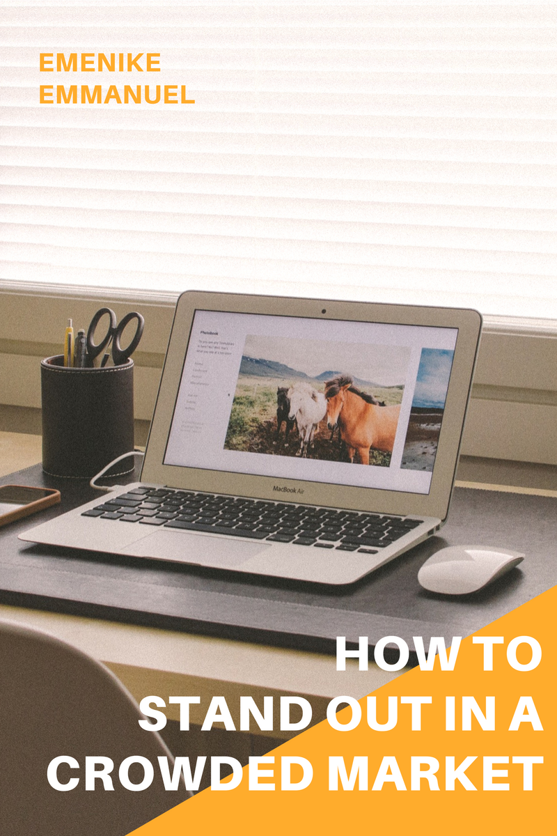 How to stand out in a crowded market