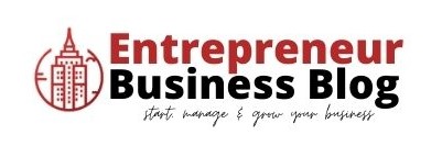 Entrepreneur Business Blog