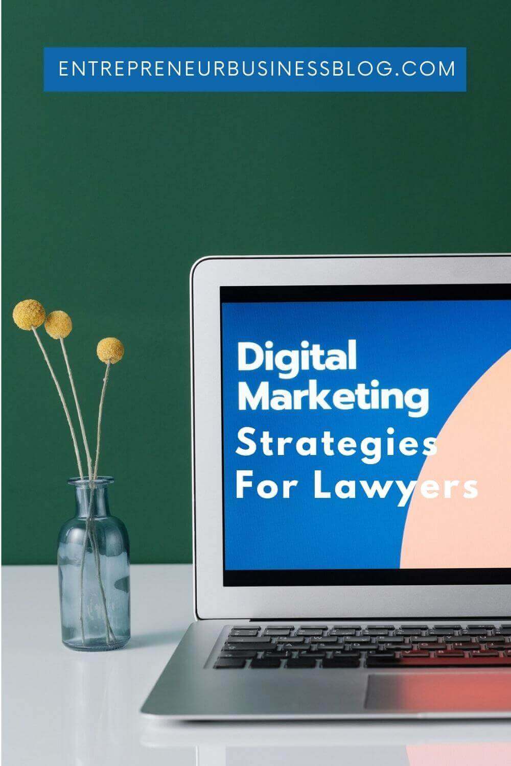 Digital marketing strategies for lawyers