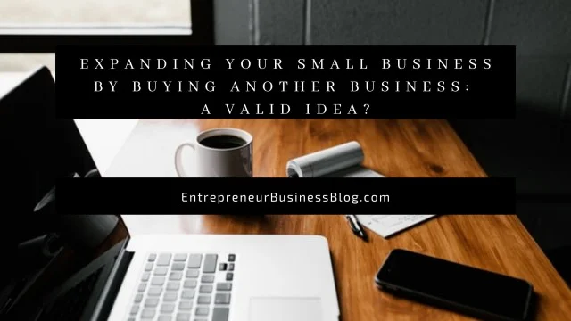 Important Factors to Consider When Buying a New Business