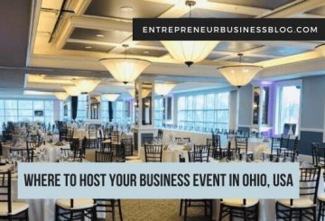 The best places to host your business events in Ohio USA and why