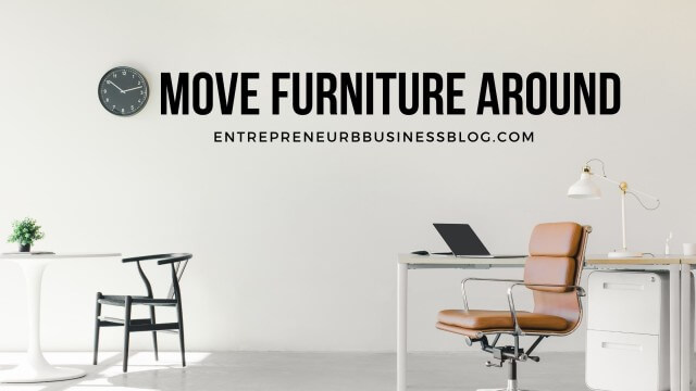 Move furniture around while renovating your office space on a budget
