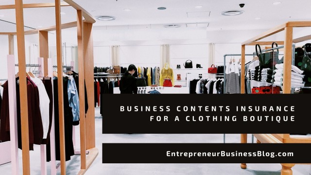 Business Contents Insurance for a Clothing Boutique