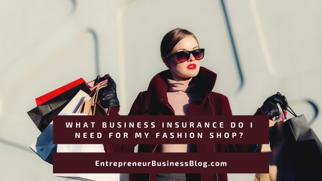 Business insurance for a fashion shop